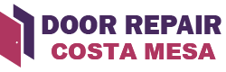 Door Repair Costa Mesa